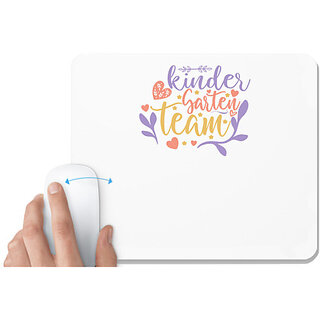                       UDNAG White Mousepad 'Teacher Student | kindergarten team' for Computer / PC / Laptop [230 x 200 x 5mm]                                              