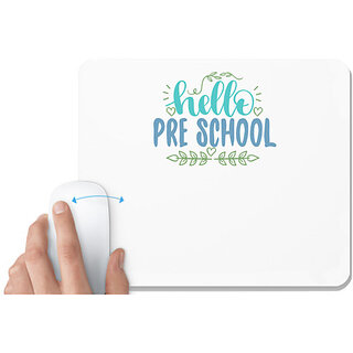                       UDNAG White Mousepad 'Teacher Student | hello pre-school' for Computer / PC / Laptop [230 x 200 x 5mm]                                              