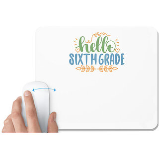                       UDNAG White Mousepad 'Teacher Student | hello sixth grade' for Computer / PC / Laptop [230 x 200 x 5mm]                                              