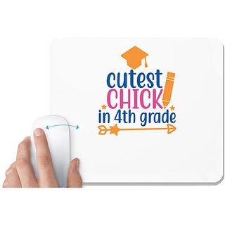                       UDNAG White Mousepad 'Teacher Student | cutest chick in 4th gradee' for Computer / PC / Laptop [230 x 200 x 5mm]                                              