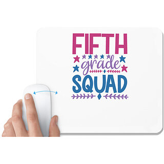                       UDNAG White Mousepad 'Teacher Student | fifth grade squaddd' for Computer / PC / Laptop [230 x 200 x 5mm]                                              