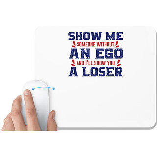                       UDNAG White Mousepad 'Ego and loser | Donalt Trump' for Computer / PC / Laptop [230 x 200 x 5mm]                                              