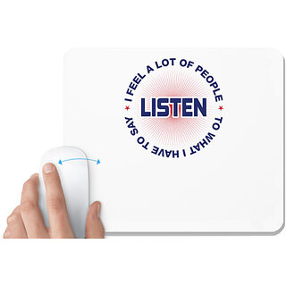                       UDNAG White Mousepad 'Listen | Donalt Trump' for Computer / PC / Laptop [230 x 200 x 5mm]                                              