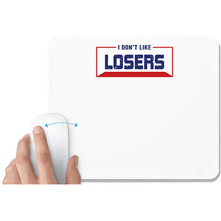                       UDNAG White Mousepad 'Losers | Donalt Trump' for Computer / PC / Laptop [230 x 200 x 5mm]                                              