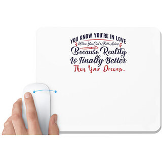                      UDNAG White Mousepad 'You know you are in love | Dr. Seuss' for Computer / PC / Laptop [230 x 200 x 5mm]                                              