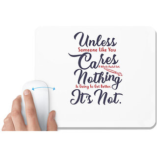                       UDNAG White Mousepad 'Unless cares nothing its not | Dr. Seuss' for Computer / PC / Laptop [230 x 200 x 5mm]                                              