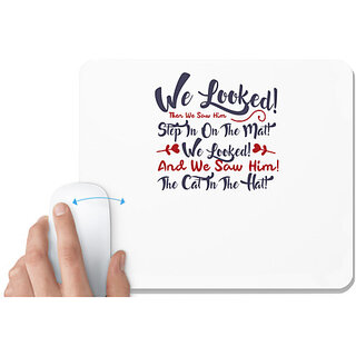                       UDNAG White Mousepad 'We looked | Dr. Seuss' for Computer / PC / Laptop [230 x 200 x 5mm]                                              