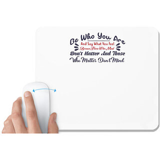                       UDNAG White Mousepad 'Be who you are | Dr. Seuss' for Computer / PC / Laptop [230 x 200 x 5mm]                                              