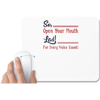                       UDNAG White Mousepad 'Open your mouth for every voice count | Dr. Seuss' for Computer / PC / Laptop [230 x 200 x 5mm]                                              