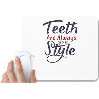                       UDNAG White Mousepad 'Teeth are always in style | Dr. Seuss' for Computer / PC / Laptop [230 x 200 x 5mm]                                              