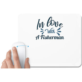                       UDNAG White Mousepad 'Fishing | In love with' for Computer / PC / Laptop [230 x 200 x 5mm]                                              
