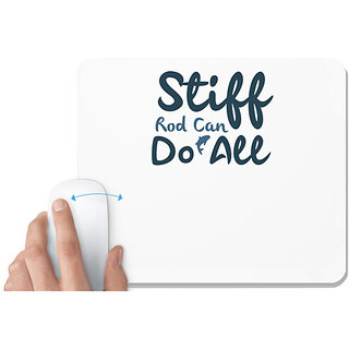                      UDNAG White Mousepad 'Fishing | Stiff rod can' for Computer / PC / Laptop [230 x 200 x 5mm]                                              