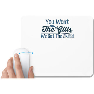                       UDNAG White Mousepad 'Fishing | You want the' for Computer / PC / Laptop [230 x 200 x 5mm]                                              