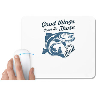                       UDNAG White Mousepad 'Fishing | Good things' for Computer / PC / Laptop [230 x 200 x 5mm]                                              