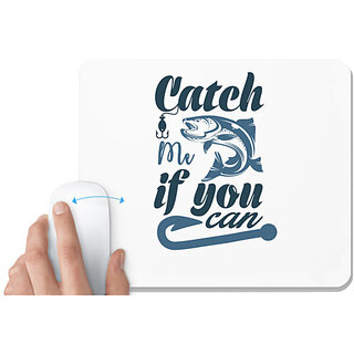                       UDNAG White Mousepad 'Fishing | Catch me' for Computer / PC / Laptop [230 x 200 x 5mm]                                              