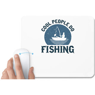                       UDNAG White Mousepad 'Fishing | Cool people do fishing' for Computer / PC / Laptop [230 x 200 x 5mm]                                              