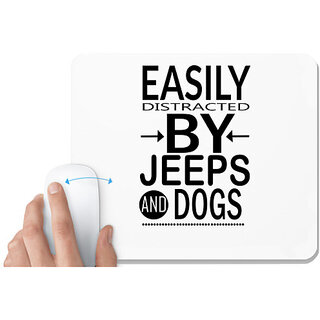                       UDNAG White Mousepad 'Dog | Easily distracted by jeeps dog' for Computer / PC / Laptop [230 x 200 x 5mm]                                              