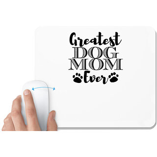                       UDNAG White Mousepad 'Mother | greatest dog mom copy' for Computer / PC / Laptop [230 x 200 x 5mm]                                              