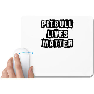                       UDNAG White Mousepad 'Dog | pitbull lives matter' for Computer / PC / Laptop [230 x 200 x 5mm]                                              