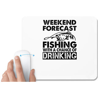 UDNAG White Mousepad 'Fishing | weekend forecast fishing' for Computer / PC / Laptop [230 x 200 x 5mm]
