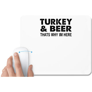                       UDNAG White Mousepad 'Beer | turkey & beer' for Computer / PC / Laptop [230 x 200 x 5mm]                                              