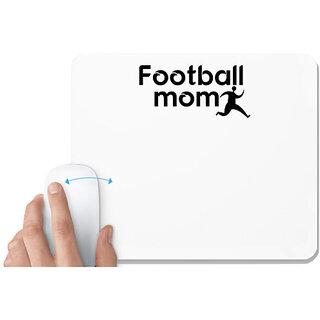                       UDNAG White Mousepad 'Football | football mom copy' for Computer / PC / Laptop [230 x 200 x 5mm]                                              