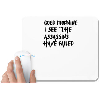                       UDNAG White Mousepad 'Morning | good morning i see the' for Computer / PC / Laptop [230 x 200 x 5mm]                                              