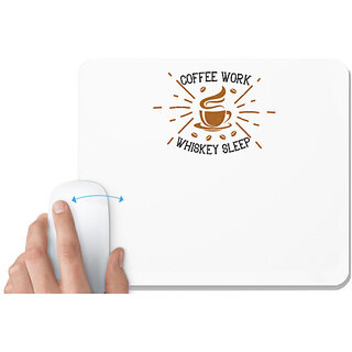                       UDNAG White Mousepad 'Coffee | coffee work whiskey sleep' for Computer / PC / Laptop [230 x 200 x 5mm]                                              