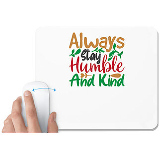                       UDNAG White Mousepad 'Christmas | always stay humble and kind' for Computer / PC / Laptop [230 x 200 x 5mm]                                              