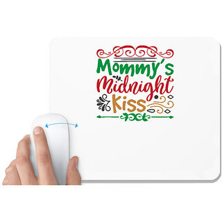                       UDNAG White Mousepad 'Christmas | mommy's midnight kiss' for Computer / PC / Laptop [230 x 200 x 5mm]                                              