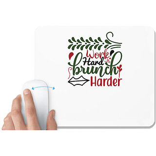                       UDNAG White Mousepad 'Christmas | work hard brunchharder' for Computer / PC / Laptop [230 x 200 x 5mm]                                              