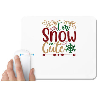                       UDNAG White Mousepad 'Christmas | i am snow cute' for Computer / PC / Laptop [230 x 200 x 5mm]                                              