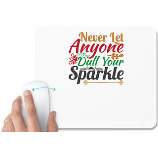                       UDNAG White Mousepad 'Christmas | never let anyone dull your sparkle' for Computer / PC / Laptop [230 x 200 x 5mm]                                              