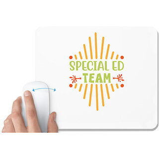                       UDNAG White Mousepad 'Team | Special ed team' for Computer / PC / Laptop [230 x 200 x 5mm]                                              