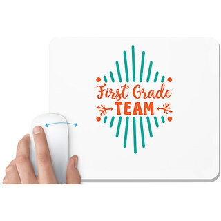                       UDNAG White Mousepad 'Student teacher | First grade team' for Computer / PC / Laptop [230 x 200 x 5mm]                                              