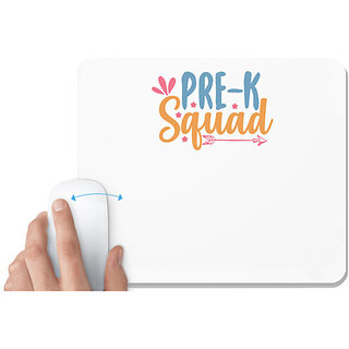                       UDNAG White Mousepad 'Student teacher | pre-k squad' for Computer / PC / Laptop [230 x 200 x 5mm]                                              