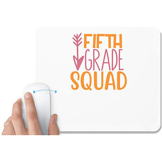                       UDNAG White Mousepad 'Student teacher | fifth grade squadd' for Computer / PC / Laptop [230 x 200 x 5mm]                                              