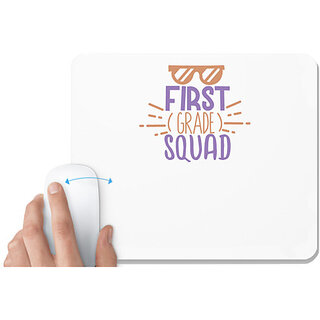                       UDNAG White Mousepad 'Student teacher | first grade squadd' for Computer / PC / Laptop [230 x 200 x 5mm]                                              