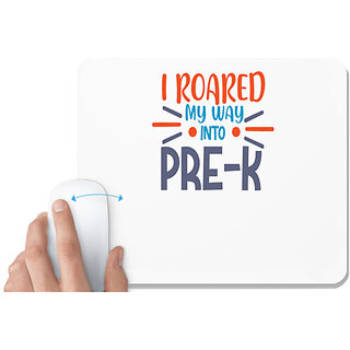                       UDNAG White Mousepad 'Student teacher | I roared my way into pre-kk' for Computer / PC / Laptop [230 x 200 x 5mm]                                              