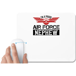                       UDNAG White Mousepad 'Airforce | im a proud air force nephew' for Computer / PC / Laptop [230 x 200 x 5mm]                                              