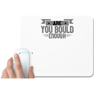                       UDNAG White Mousepad 'Climbing | Are You Bould Enough' for Computer / PC / Laptop [230 x 200 x 5mm]                                              