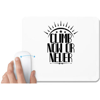                       UDNAG White Mousepad 'Climbing | Climb Now or Never' for Computer / PC / Laptop [230 x 200 x 5mm]                                              