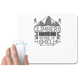                       UDNAG White Mousepad 'Climbing | Climbers have no sense of smell' for Computer / PC / Laptop [230 x 200 x 5mm]                                              