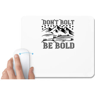                       UDNAG White Mousepad 'Climbing | Don't Bolt Be Bold' for Computer / PC / Laptop [230 x 200 x 5mm]                                              