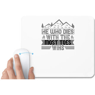                       UDNAG White Mousepad 'Climbing | He who dies with the most toes, wins' for Computer / PC / Laptop [230 x 200 x 5mm]                                              