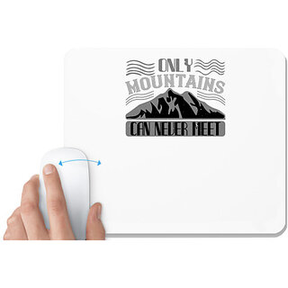                       UDNAG White Mousepad 'Climbing | Only mountains can never meet' for Computer / PC / Laptop [230 x 200 x 5mm]                                              