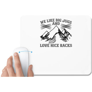                       UDNAG White Mousepad 'Climbing | We like big jugs and love nice racks' for Computer / PC / Laptop [230 x 200 x 5mm]                                              