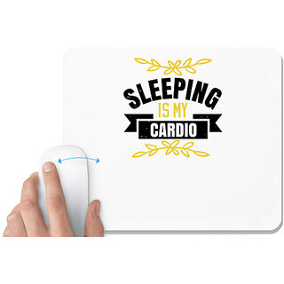                       UDNAG White Mousepad 'Sleeping | Sleeping is my cardio' for Computer / PC / Laptop [230 x 200 x 5mm]                                              