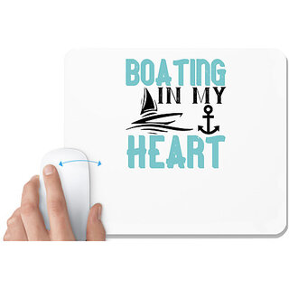                       UDNAG White Mousepad 'Boating | Boating, in my heart' for Computer / PC / Laptop [230 x 200 x 5mm]                                              