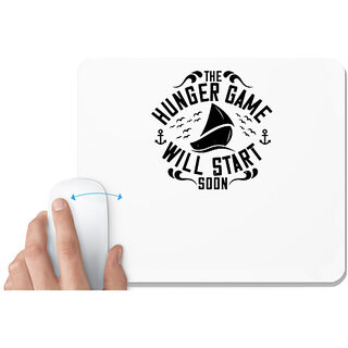                       UDNAG White Mousepad 'Boating | The hunger game will start soon' for Computer / PC / Laptop [230 x 200 x 5mm]                                              